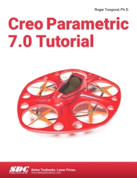 Cover image: Creo Parametric 7.0 Tutorial 10th edition 9781630573737