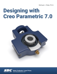 صورة الغلاف: Designing with Creo Parametric 7.0 6th edition 9781630573751