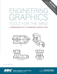 表紙画像: Engineering Graphics Tools for the Mind 3rd edition 9781630566173