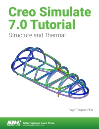 صورة الغلاف: Creo Simulate 7.0 Tutorial 9th edition 9781630573829