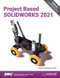 Imagen de portada: Project Based SOLIDWORKS 2021 4th edition 9781630574024