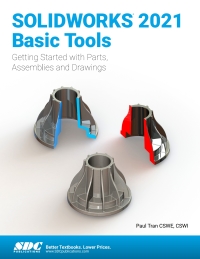 Cover image: SOLIDWORKS 2021 Basic Tools 12th edition 9781630574154
