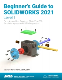 Imagen de portada: Beginner's Guide to SOLIDWORKS 2021 - Level I 15th edition 9781630573867