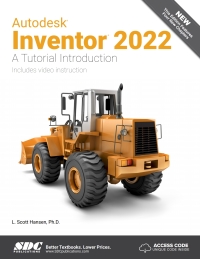 Cover image: Autodesk Inventor 2022: A Tutorial Introduction 9th edition 9781630574055