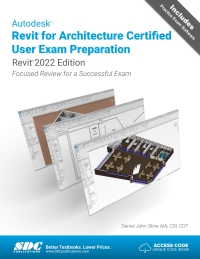 Imagen de portada: Autodesk Revit for Architecture Certified User Exam Preparation (Revit 2022 Edition) 4th edition 9781630574086