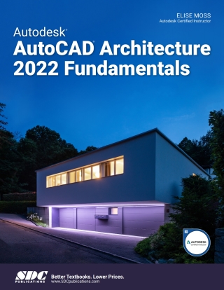 Imagen de portada: Autodesk AutoCAD Architecture 2022 Fundamentals 14th edition 9781630574277