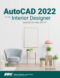 Omslagafbeelding: AutoCAD 2022 for the Interior Designer 12th edition 9781630574284