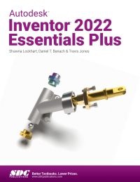 Cover image: Autodesk Inventor 2022 Essentials Plus 8th edition 9781630574338