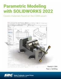Immagine di copertina: Parametric Modeling with SOLIDWORKS 2022 16th edition 9781630574635