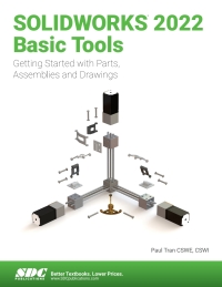 Titelbild: SOLIDWORKS 2022 Basic Tools 13th edition 9781630574642