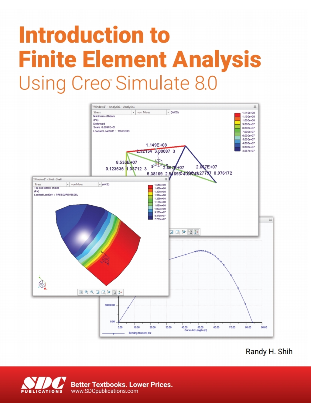 Introduction to Finite Element Analysis Using Creo Simulate 8.0 9th Edition