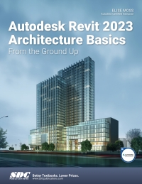 صورة الغلاف: Autodesk Revit 2023 Architecture Basics 16th edition 9781630575045