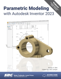 Immagine di copertina: Parametric Modeling with Autodesk Inventor 2023 16th edition 9781630575069