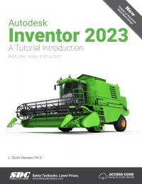 表紙画像: Autodesk Inventor 2023: A Tutorial Introduction 10th edition 9781630575168