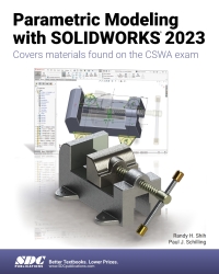 Imagen de portada: Parametric Modeling with SOLIDWORKS 2023 17th edition 9781630575496