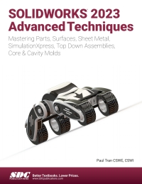 Omslagafbeelding: SOLIDWORKS 2023 Advanced Techniques 14th edition 9781630575519