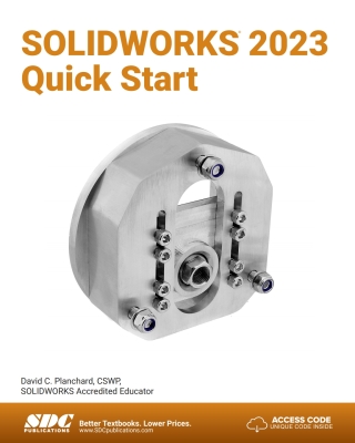 表紙画像: SOLIDWORKS 2023 Quick Start 10th edition 9781630575601