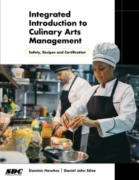 Imagen de portada: Integrated Introduction to Culinary Arts Management - Coursebook: Safety, Recipes and Certification 1st edition 9781630575458