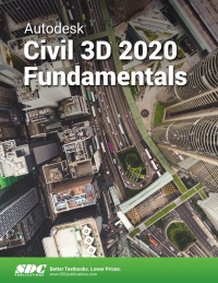 表紙画像: Autodesk Civil 3D 2020 Fundamentals 13th edition 9781630572679