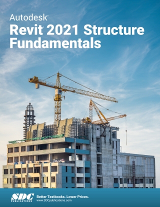 Cover image: Autodesk Revit 2021 Structure Fundamentals 13th edition 9781630573584