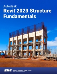 Titelbild: Autodesk Revit 2023 Structure Fundamentals 15th edition 9781630575182