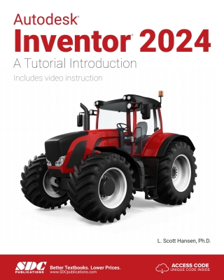 Imagen de portada: Autodesk Inventor 2024: A Tutorial Introduction 11th edition 9781630575823