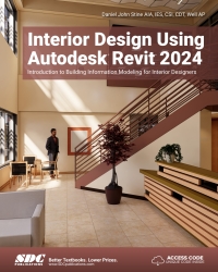 Omslagafbeelding: Interior Design Using Autodesk Revit 2024: Introduction to Building Information Modeling for Interior Designers 13th edition 9781630575908