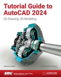 Immagine di copertina: Tutorial Guide to AutoCAD 2024: 2D Drawing, 3D Modeling 14th edition 9781630576066