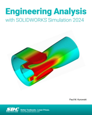 Cover image: Engineering Analysis with SOLIDWORKS Simulation 2024 17th edition 9781630576295