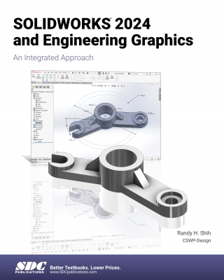 Cover image: SOLIDWORKS 2024 and Engineering Graphics: An Integrated Approach 12th edition 9781630576325