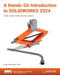 Omslagafbeelding: A Hands-On Introduction to SOLIDWORKS 2024: Text and Video Instruction 8th edition 9781630576332