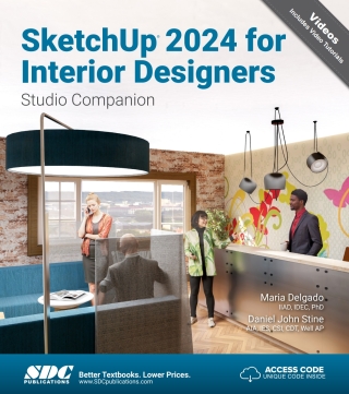 Cover image: SketchUp 2024 for Interior Designers: Studio Companion 4th edition 9781630576523