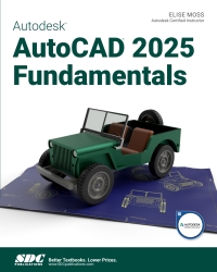 Titelbild: Autodesk AutoCAD 2025 Fundamentals 18th edition 9781630576530