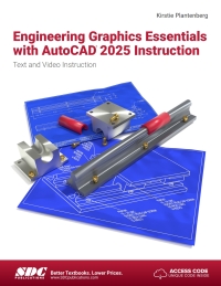 Cover image: Engineering Graphics Essentials with AutoCAD 2025 Instruction: Text and Video Instruction 18th edition 9781630576578