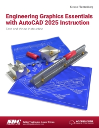 Omslagafbeelding: Engineering Graphics Essentials with AutoCAD 2025 Instruction: Text and Video Instruction 18th edition 9781630576578