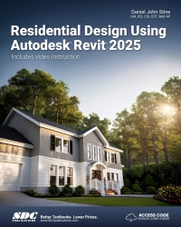 Cover image: Residential Design Using Autodesk Revit 2025 18th edition 9781630576592