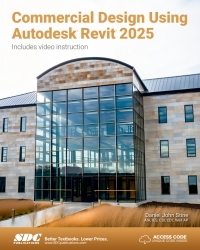 Cover image: Commercial Design Using Autodesk Revit 2025 18th edition 9781630576615