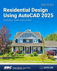 Cover image: Residential Design Using AutoCAD 2025 18th edition 9781630576639