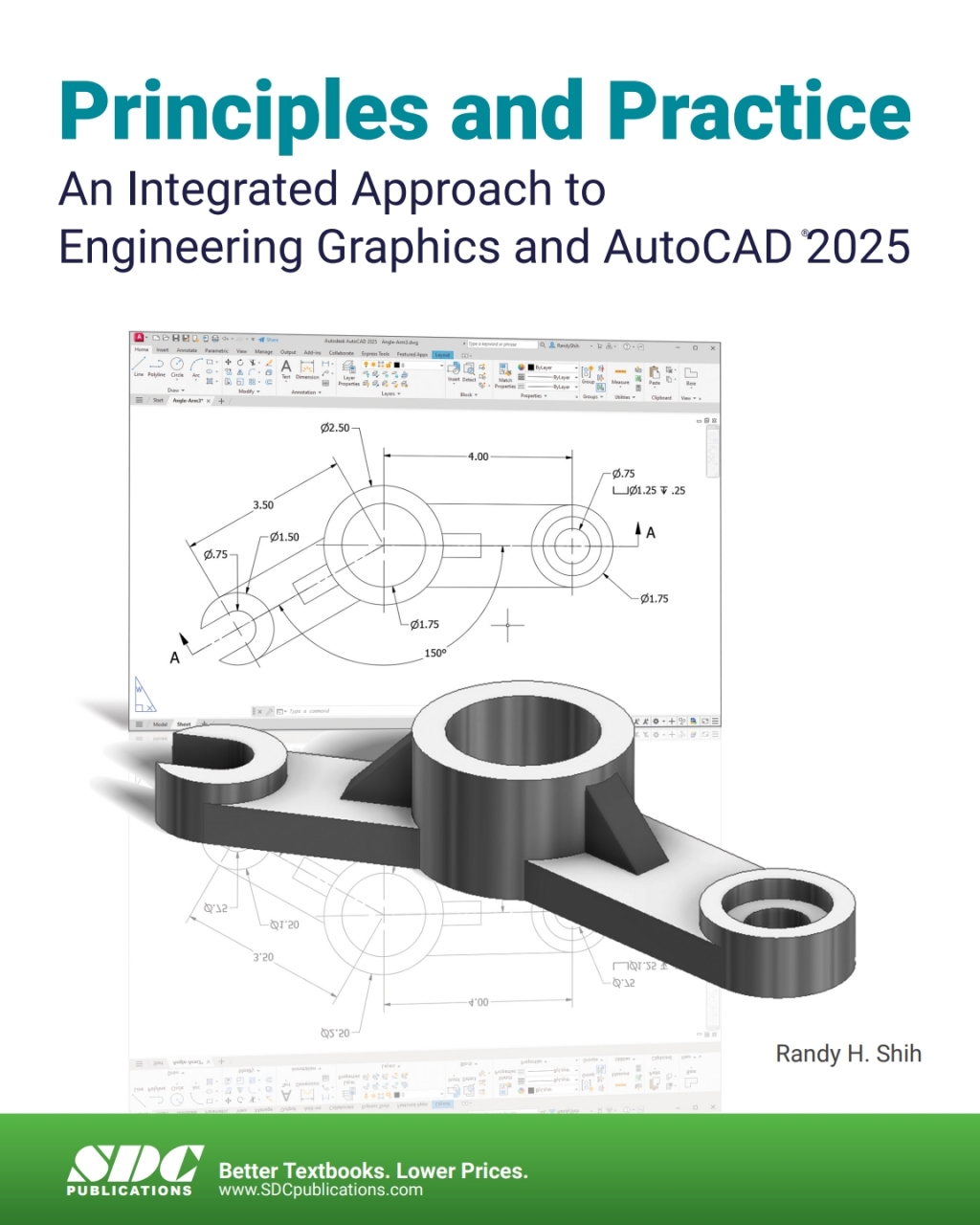 Principles and Practice An Integrated Approach to Engineering Graphics and AutoCAD 2025 18th Edition