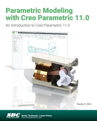Imagen de portada: Parametric Modeling with Creo Parametric 11.0: An Introduction to Creo Parametric 11.0 14th edition 9781630576905