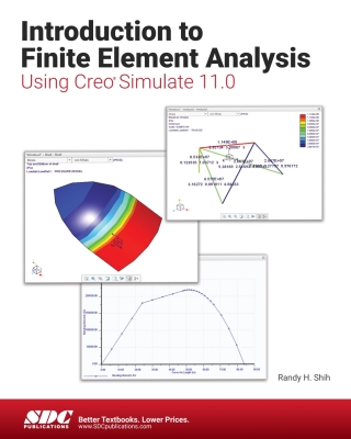 صورة الغلاف: Introduction to Finite Element Analysis Using Creo Simulate 11.0 13th edition 9781630576929
