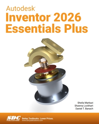 Cover image: Autodesk Inventor 2026 Essentials Plus 12th edition 9781630577346