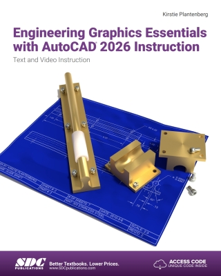 表紙画像: Engineering Graphics Essentials with AutoCAD 2026 Instruction: Text and Video Instruction 19th edition 9781630577483