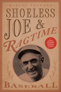 Cover image: Shoeless Joe and Ragtime Baseball 9781630760083