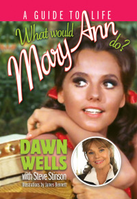 Immagine di copertina: What Would Mary Ann Do? 9781630760281