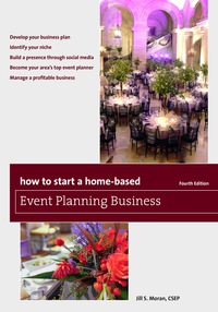 Imagen de portada: How to Start a Home-Based Event Planning Business 4th edition 9781493011704
