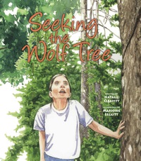 Cover image: Seeking the Wolf Tree 9781630761455