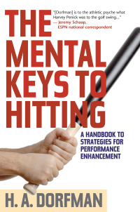Cover image: The Mental Keys to Hitting 9781630761868