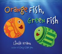 Imagen de portada: Orange Fish, Green Fish 9781630762483