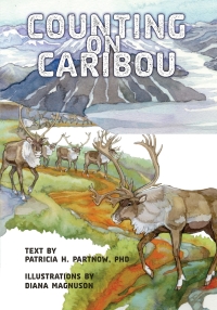 صورة الغلاف: Counting on Caribou 9781630763800